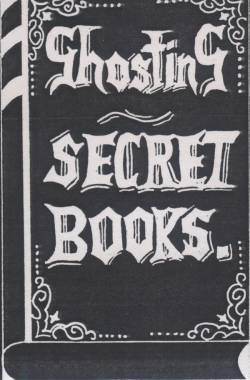 Ghosting : Secret Books